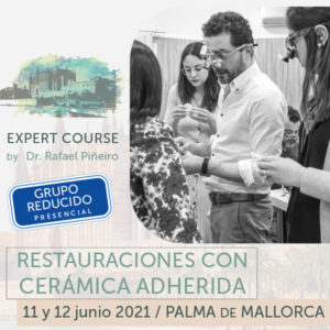 Expert Course Restauraciones Cerámica Adherida 2021